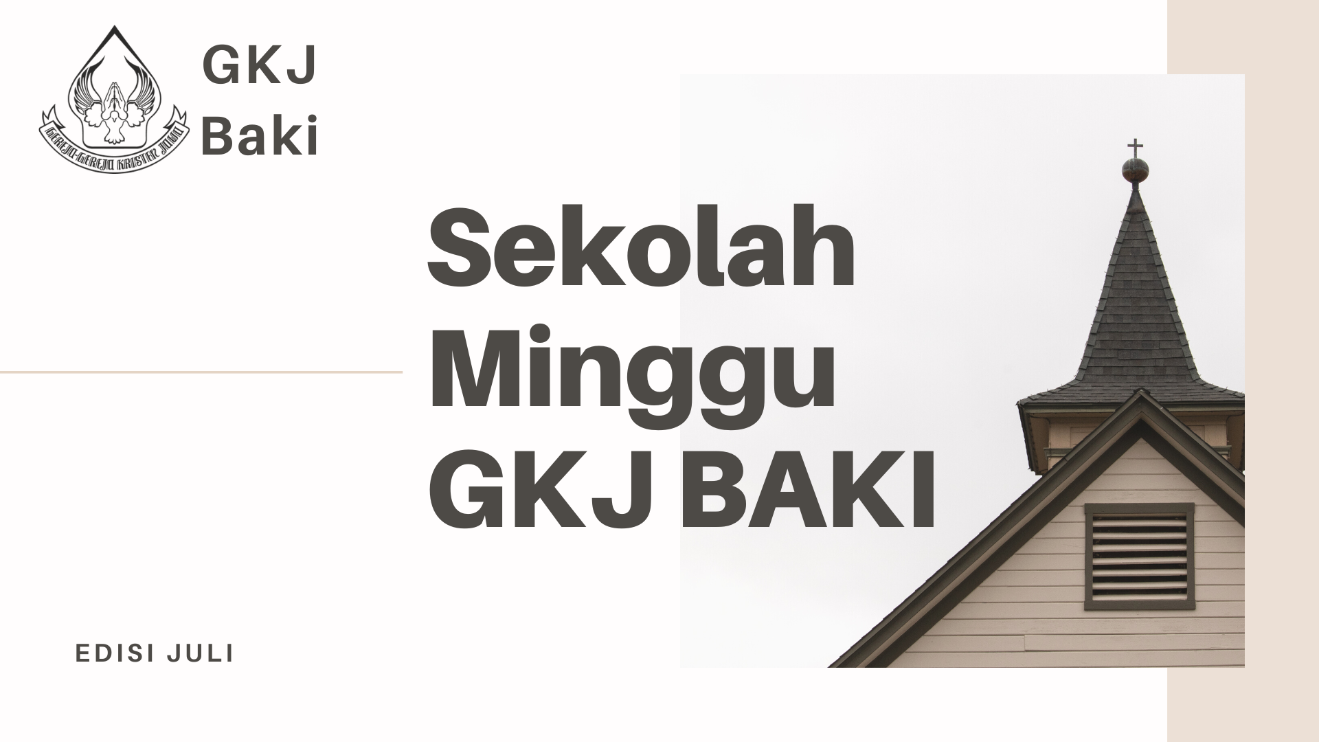 Sekolah Minggu GKJ Baki Edisi Juli 2023, gereja kristen jawa, gkj, gkj baki, gereja kristen jawa baki, baki, sukoharjo, gkj klasis sukoharjo, klasis sukoharjo, klasis, sinode gkj, sinode 
