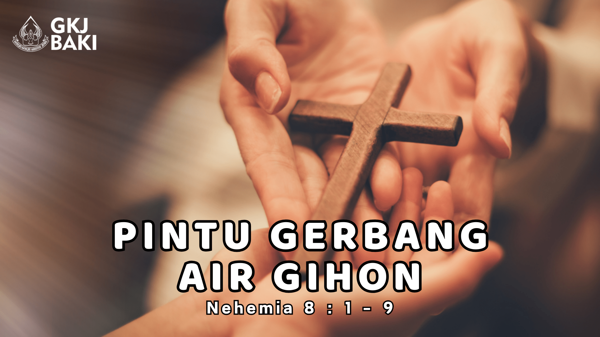 renungan Umum, gereja kristen jawa, gkj, gkj baki, gereja kristen jawa baki, baki, sukoharjo, gkj klasis sukoharjo, klasis sukoharjo, klasis, sinode gkj, sinode 