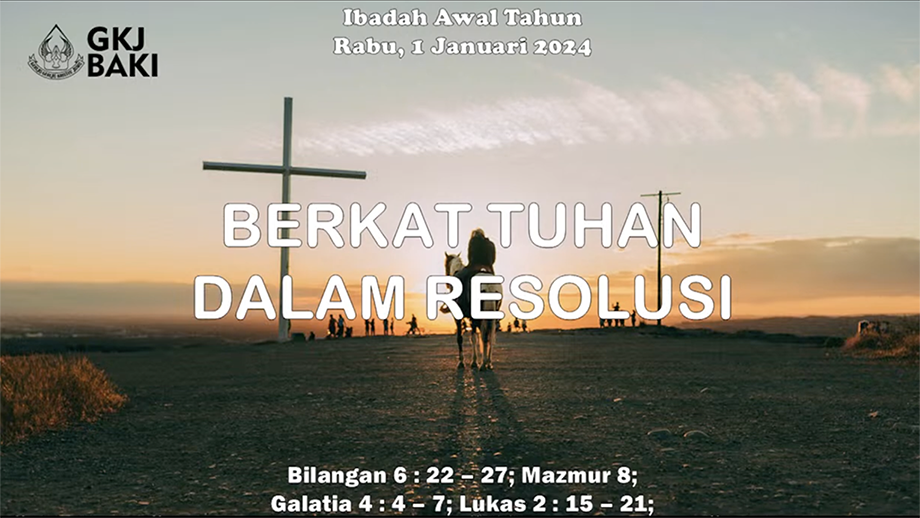 renungan, Ibadah Awal Tahun 2025, Pdt. Sophia Bernadetta Evanti S.Si.Teol., gereja kristen jawa, gkj, gkj baki, gereja kristen jawa baki, baki, sukoharjo, gkj klasis sukoharjo, klasis sukoharjo, klasis, sinode gkj, sinode 