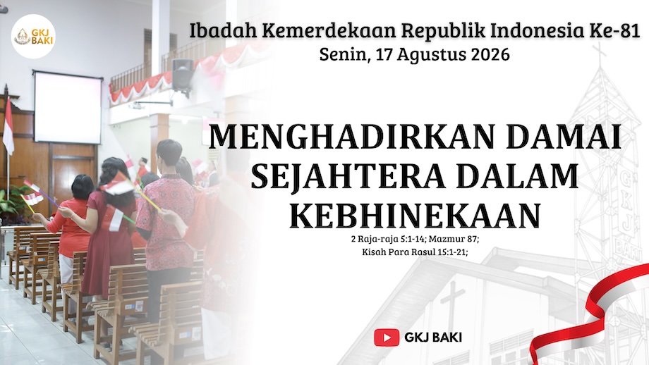 renungan Khusus, gereja kristen jawa, gkj, gkj baki, gereja kristen jawa baki, baki, sukoharjo, gkj klasis sukoharjo, klasis sukoharjo, klasis, sinode gkj, sinode 