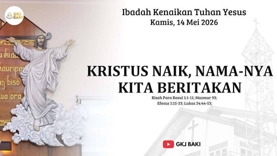 renungan Khusus, gereja kristen jawa, gkj, gkj baki, gereja kristen jawa baki, baki, sukoharjo, gkj klasis sukoharjo, klasis sukoharjo, klasis, sinode gkj, sinode 