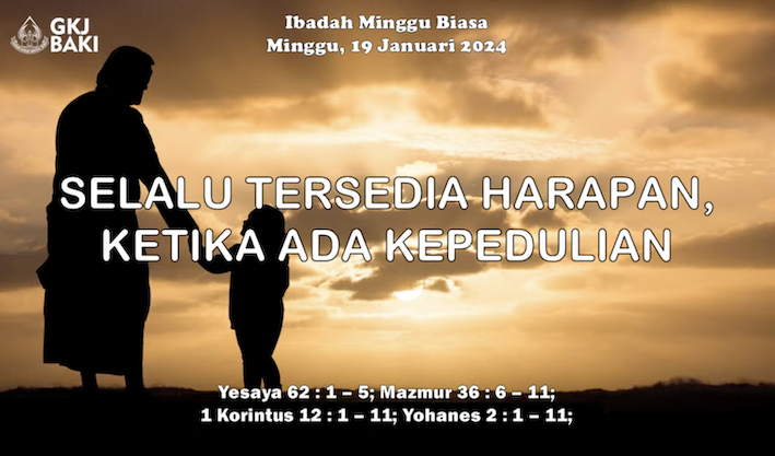 renungan Ibadah, gereja kristen jawa, gkj, gkj baki, gereja kristen jawa baki, baki, sukoharjo, gkj klasis sukoharjo, klasis sukoharjo, klasis, sinode gkj, sinode 
