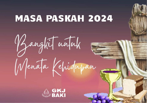 renungan Ibadah, gereja kristen jawa, gkj, gkj baki, gereja kristen jawa baki, baki, sukoharjo, gkj klasis sukoharjo, klasis sukoharjo, klasis, sinode gkj, sinode 