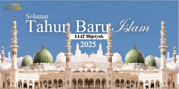 Selamat Merayakan Tahun Baru Islam 1 Muharram 1447H, gereja kristen jawa, gkj, gkj baki, gereja kristen jawa baki, baki, sukoharjo, gkj klasis sukoharjo, klasis sukoharjo, klasis, sinode gkj, sinode 