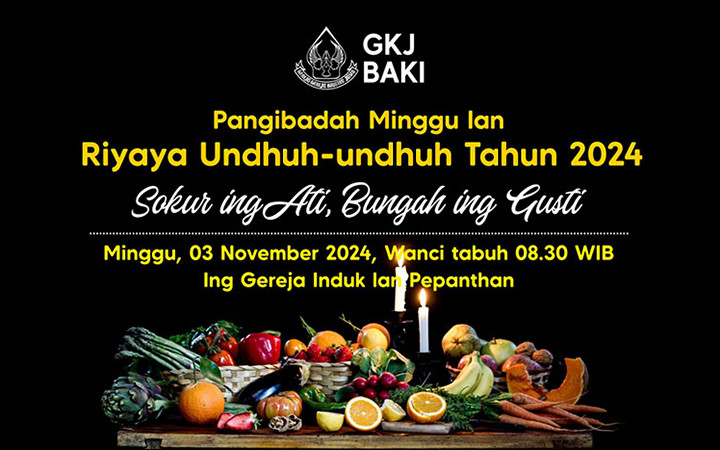 warta jemaat, Riyaya Undhuh-Undhuh Tahun 2024, gereja kristen jawa, gkj, gkj baki, gereja kristen jawa baki, baki, sukoharjo, gkj klasis sukoharjo, klasis sukoharjo, klasis, sinode gkj, sinode 